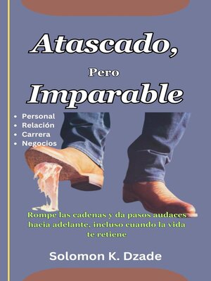 cover image of Atascado, Pero Imparable